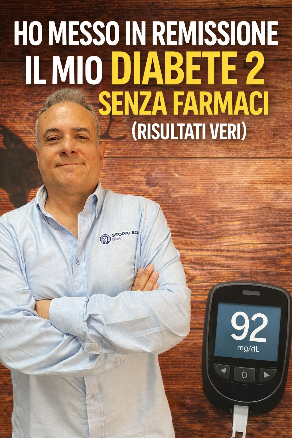 Come Ho Messo in Remissione il Mio Diabete 2 Senza Farmaci (Risultati Veri)