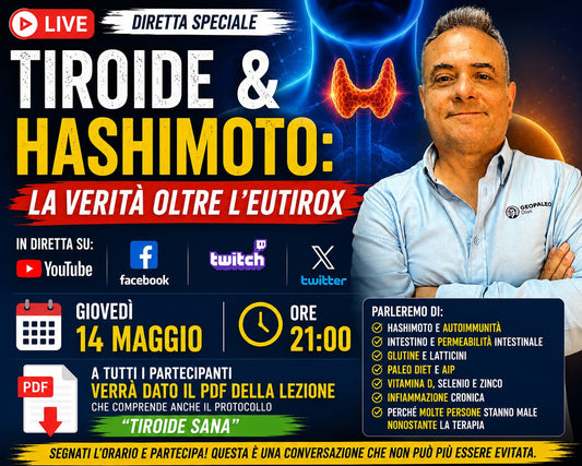 LIVE Tiroide & Hashimoto: La Verità Oltre l’Eutirox: 14/05 Ore 21:00 - (Partecipazione gratuita con iscrizione obbligatoria)